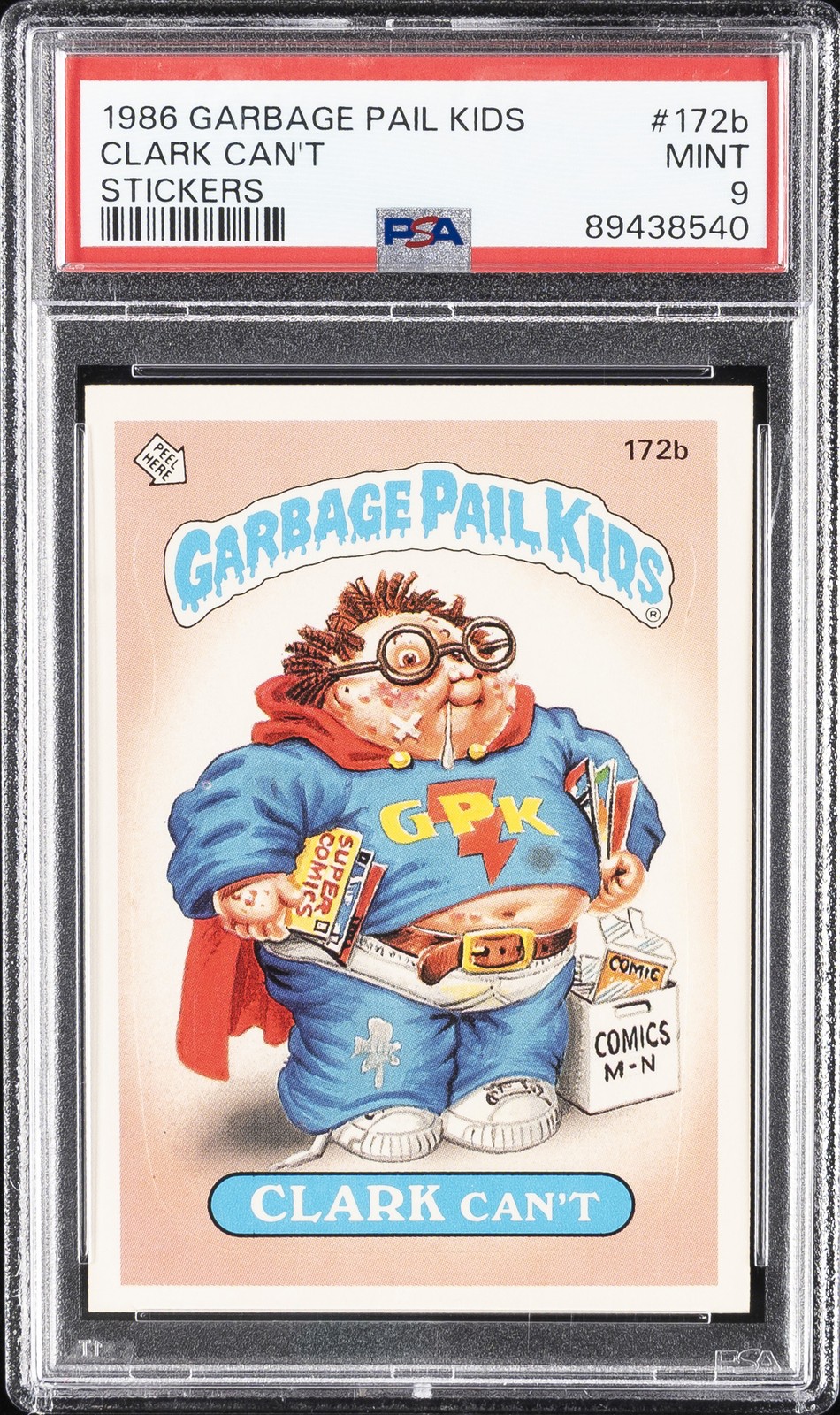 1986 GARBAGE PAIL KIDS STICKERS #172B CLARK CAN'T PSA 9