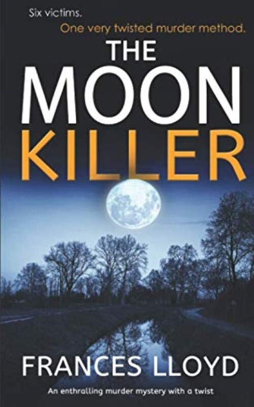 DI Jack Dawes: The Moon Killer - Frances Lloyd (Paperback, 2020)