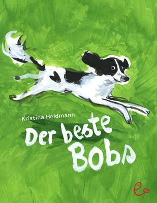Der beste Bobs | Kristina Heldmann | Deutsch | Buch | 128 S. | 2019