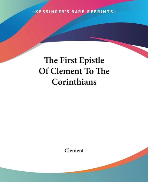 Clement | The First Epistle Of Clement To The Corinthians | Taschenbuch (2004)-image