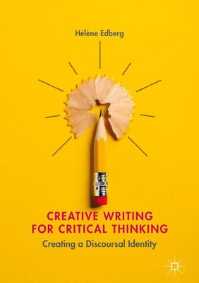Hélène Edberg | Creative Writing for Critical Thinking | Taschenbuch | Englisch