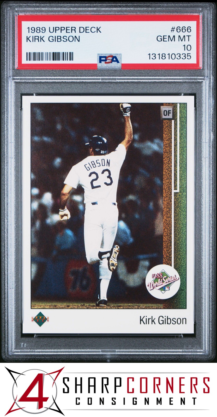 1989 UPPER DECK #666 KIRK GIBSON DODGERS PSA 10