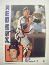 JEFF NEWMAN signed RED SOX 1984 Topps baseball card AUTO TCU TEXAS CHRISTIAN A's