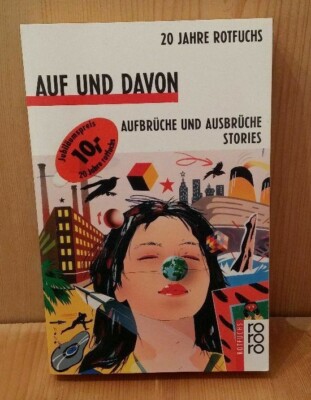 Auf und davon Aufbrüche und Ausbürche Stories 20 Jahre Rotfuchs 1992 314 Seiten