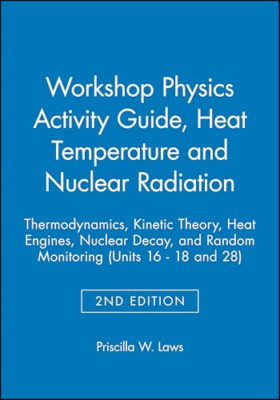 Workshop Physics Activity Guide, Module III: Heat Tempe - Paperback NEW Priscill