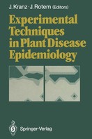 Experimental Techniques In Plant Disease Epidemiology JüRgen Kranz