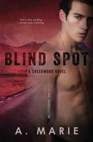 A. Marie | Blind Spot | Taschenbuch | Englisch (2023) | A Creekwood Novel