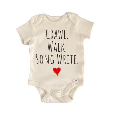 Crawl Walk Song Write Newborn Baby Onesie  Bodysuit