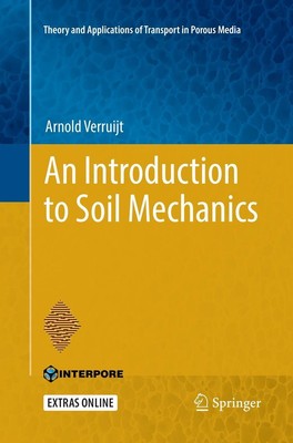 An Introduction to Soil Mechanics Arnold Verruijt Taschenbuch xiii Englisch 2018