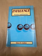 Influence Science and Practice Robert B. Cialdini 2nd Edition 1988 Psychology