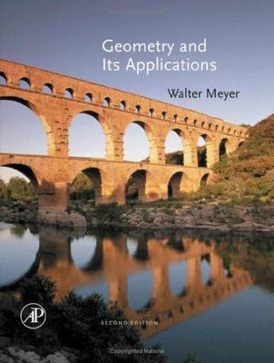 Geometry and Its Applications Meyer Hardback Academic Press 9780123694270 2e