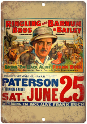 Ringling Brothers Frank Buck Circus 12'' x 9'' Reproduction Metal Sign ZH103