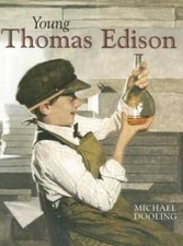 Young Thomas Edison - Hardcover By Dooling, Michael - ACCEPTABLE