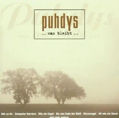 Puhdys - Was Bleibt