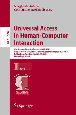 Margherita Antona (u. a.) | Universal Access in Human-Computer Interaction | xxv