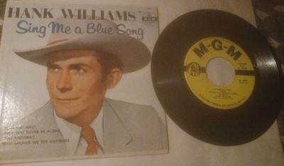 Hank Williams &Drifting Cowboys Sing Me A Blue Song Vol.1  7'' (VG+) 1st Press'57