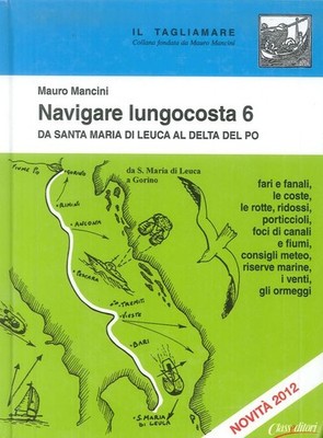 Buch - Mauro Mancini - Navigare Lungocosta #06 - Class Editori