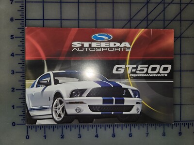 2007 2008 2009 Ford Mustang GT 500 Steeda Parts Catalog Brochure