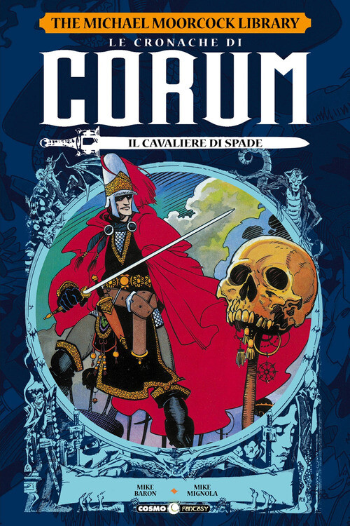 Cronache Di Corum - Mike Baron e Mike Mignola - 2018