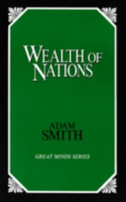 Wealth of Nations; Great Minds Series- 9780879757052, paperback, Adam Smith, new