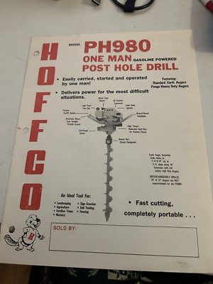HOFFCO PH980 ONE MAN POST HOLE DRILL SALES BROCHURE 2 4 6 8'' DIAMETER HOLES