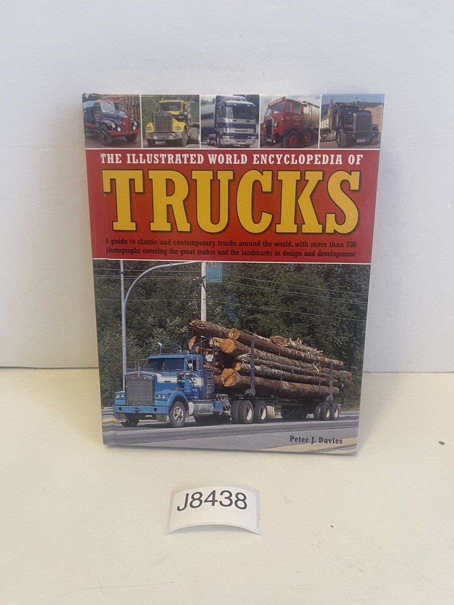 洋書 The World Encyclopedia of Trucks The Illustrated World Encyclopedia of Trucks : A Guide to
