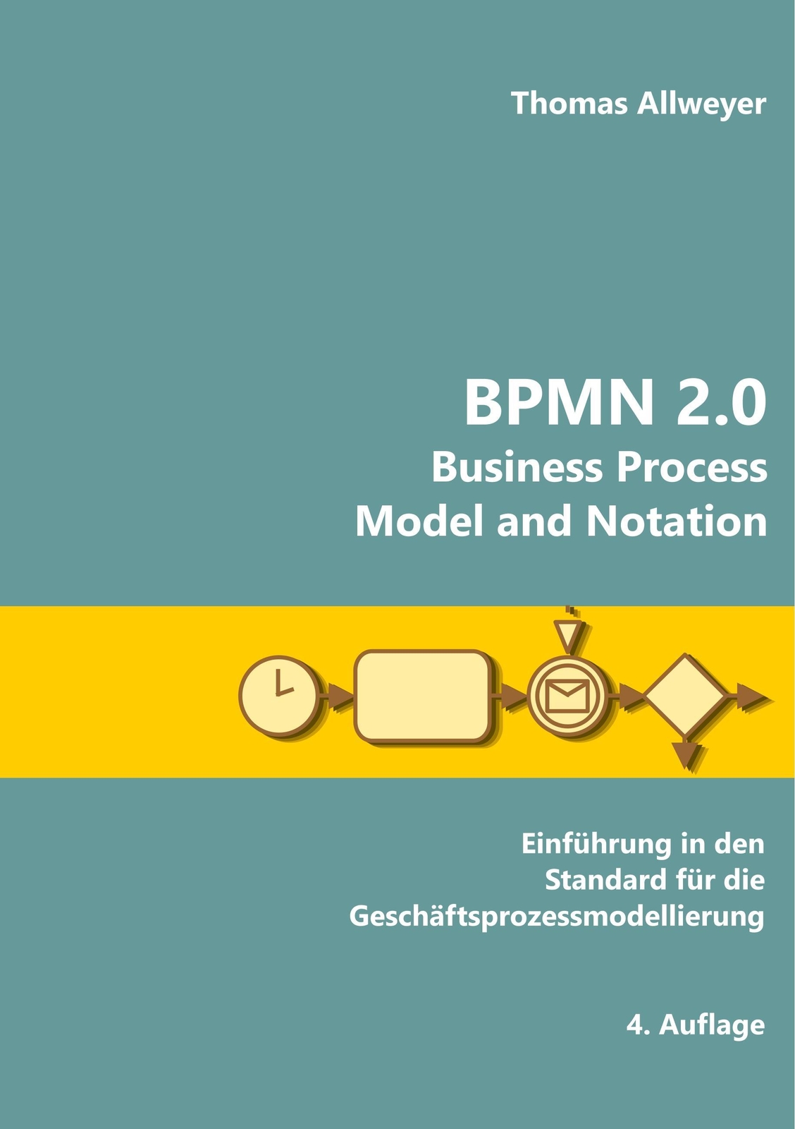 Thumbnail - Thomas Allweyer Bpmn 2.0 - Business Process Model And Notation