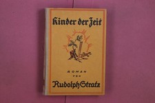 336252 Rudolph Stratz KINDER DER ZEIT August Scherl G.m.b.H. HC