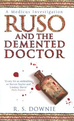 Ruso and the Demented Doctor (Medicus Investigations 2),R. S. Do