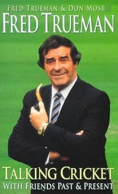 Fred Trueman Talking Cricket: With Friends Past and Present, Trueman, Fred, Used