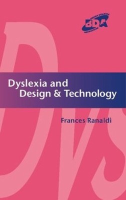 Dyslexia and Design & Technology by Frances Ranaldi (English) Paperback Book