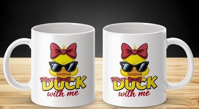Don t Duck With Me Mug, Funny Sarcastic Coffee Cup Gift for Friends & Coworkers