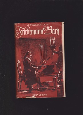  A.E. Brachvogel: Friedemann Bach   1949