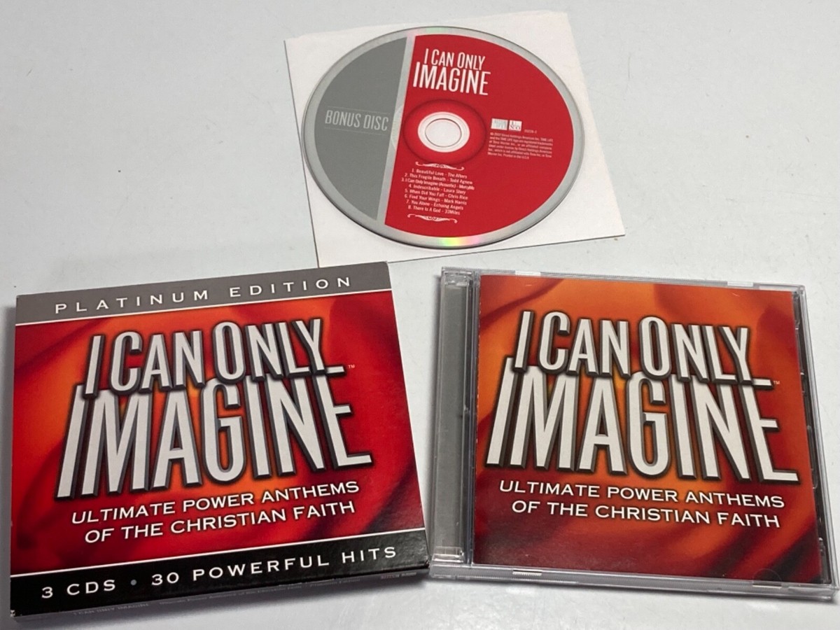 I CAN ONLY IMAGINE- ULTIMATE POWER ANTHEMS OF THE CHRISTIAN FAITH
