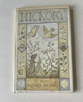 Hickory ~ Palmer Brown ~ 1978 Harper & Row First Edition, 1st Printing - Image 1 of 4
