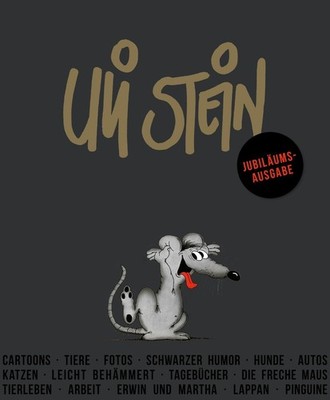 Uli Stein: Festtage!: Jubiläumsausgabe, Uli Stein
