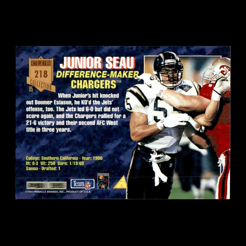Junior Seau 1995 Pinnacle Club Collection San Diego Chargers #218 R329D 64 - Image 2 of 2