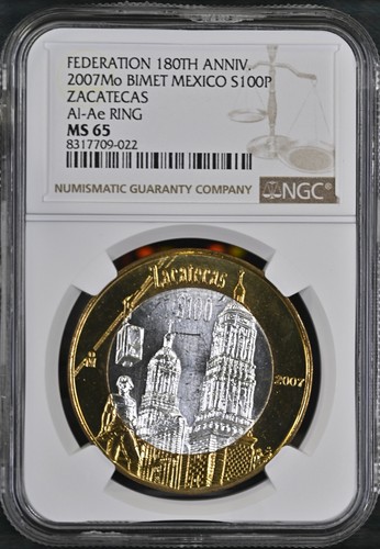 2007 Mo 100 Peso Bi-Metallic Mexico Zacatecas Al-Ae Ring Silver NGC MS65 Low Pop