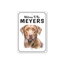 Chesapeake Bay Retriever Welcome To Personalized Sign