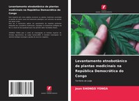 Levantamento EtnobotâNico De Plantas Medicinais Na RepúBlica DemocráTica Do...