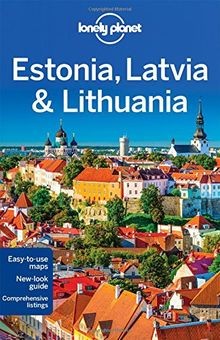 Lonely Planet Estonia, Latvia  Lithuania: Includes... | Buch | Zustand sehr gut