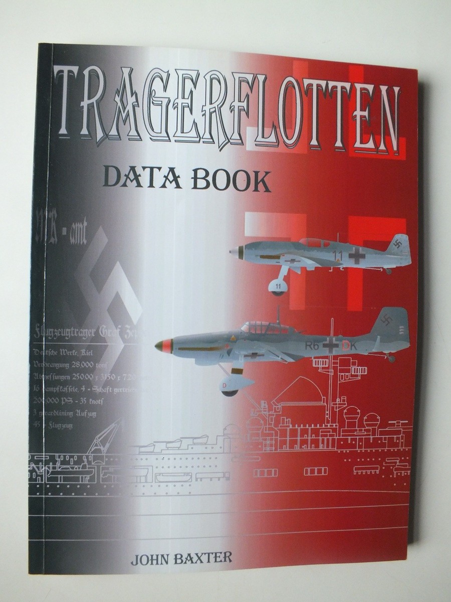 Tragerflotten Data Book by John Baxter