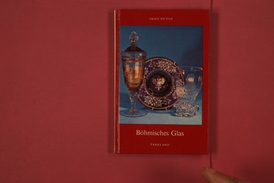 321788 Dagmar Hnikova BÖHMISCHES GLAS Parkland Verlag HC