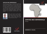 Danhan O. Charles | Afryka Bez Demokracji | Taschenbuch | Polnisch (2021)