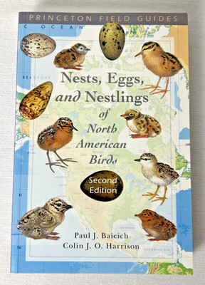 Nests, Eggs, and Nestlings of North American Birds: Second Edition (2005, TPB)