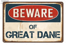 Beware Of Great Dane Metal Tin Sign Caution Plaque Warning Wall Rusted Poster