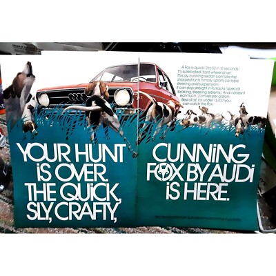 1973 Audi Fox Car Your Hunt Is Over vintage print ad
