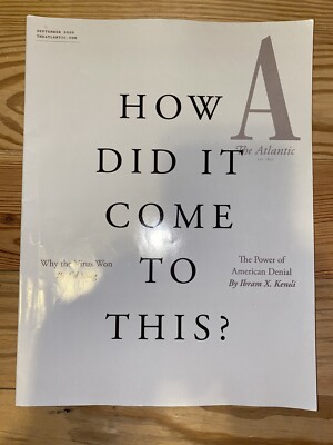 The Atlantic Magazine September 2020 How Did It Come To This