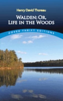 Walden - Or, Life in the Woods Paperback Henry D. Thoreau