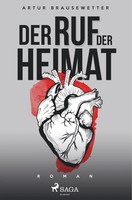 Artur Brausewetter | Der Ruf Der Heimat | Taschenbuch | Deutsch (2019) | 360 S.